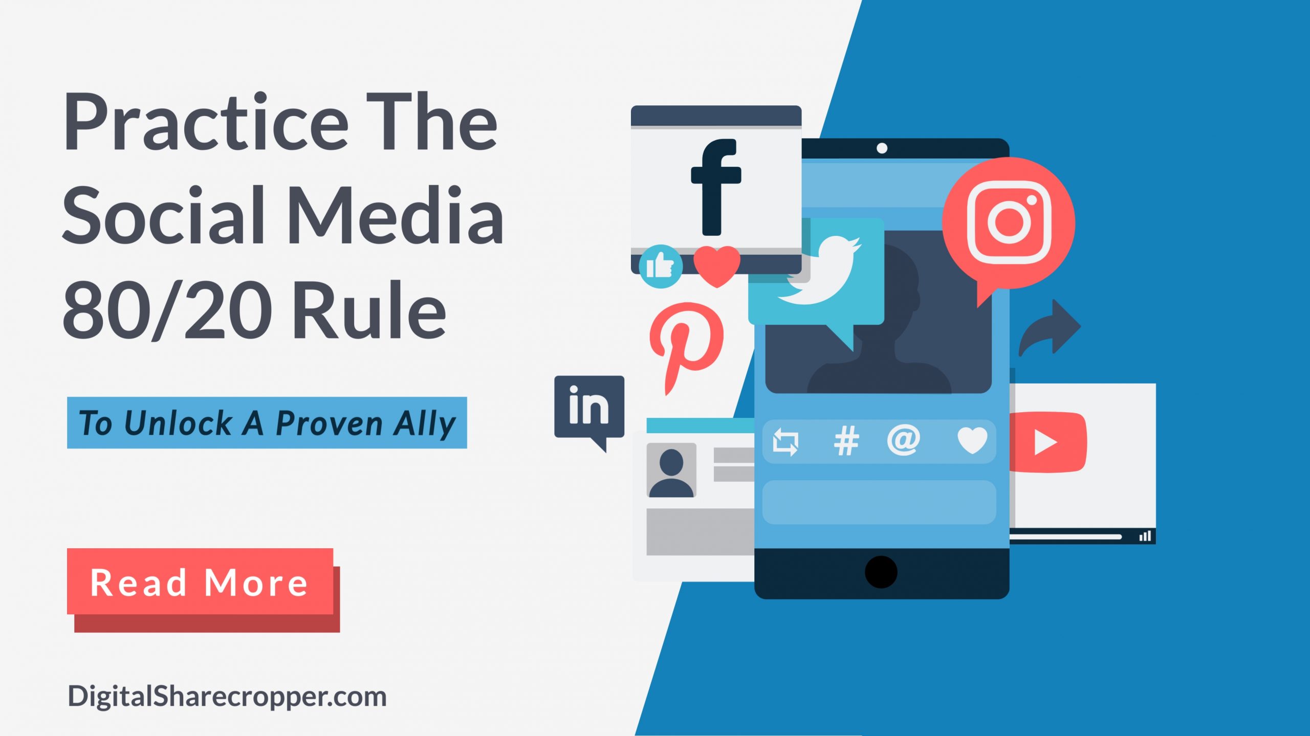 Practice The Social Media 80/20 Rule To Unlock A Proven Ally Practice The Social Media 80/20 Rule To Unlock A Proven Ally